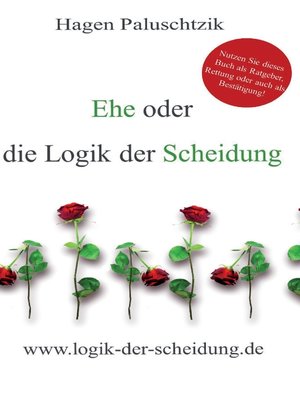 cover image of Ehe oder die Logik der Scheidung
